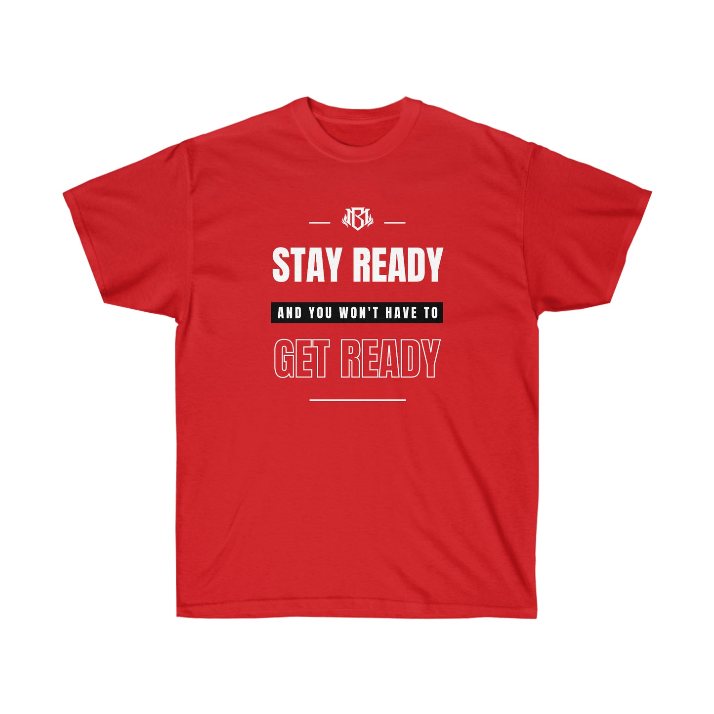 Stay Ready - Unisex Ultra Cotton Tee